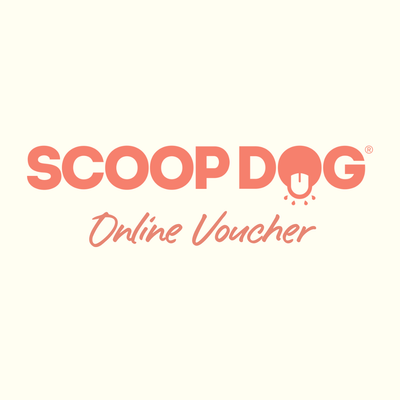 Scoop Dog Gift Voucher - Online Only