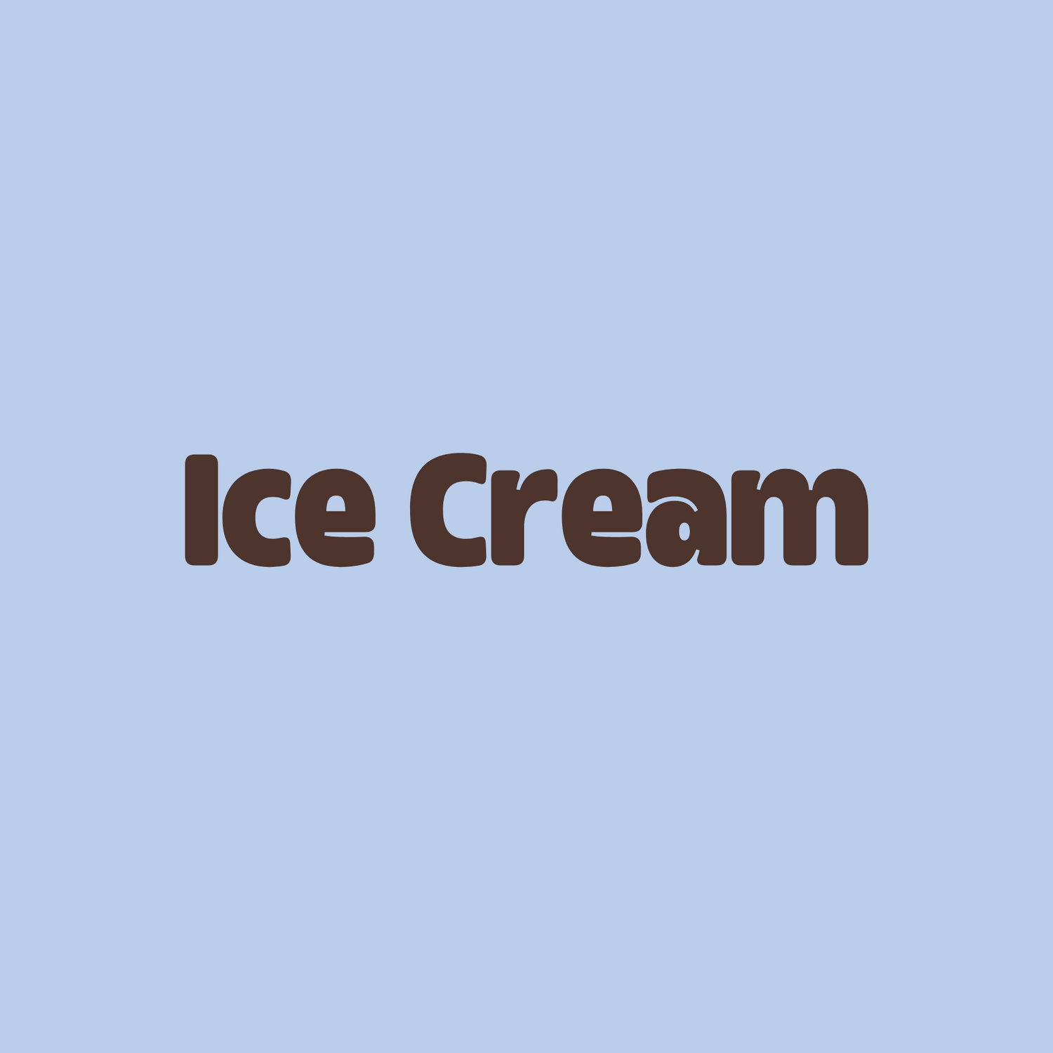 Ice Cream