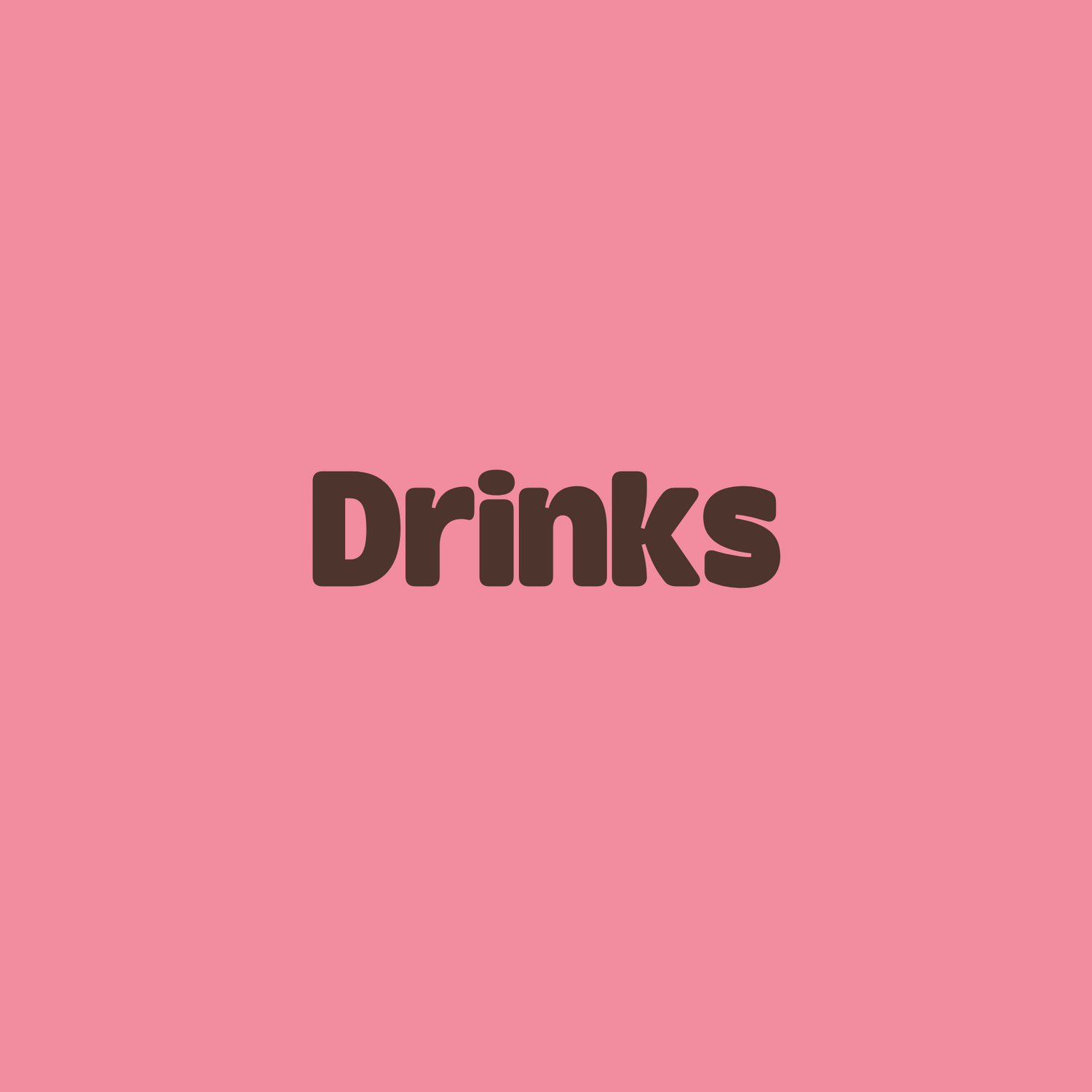 Drinks