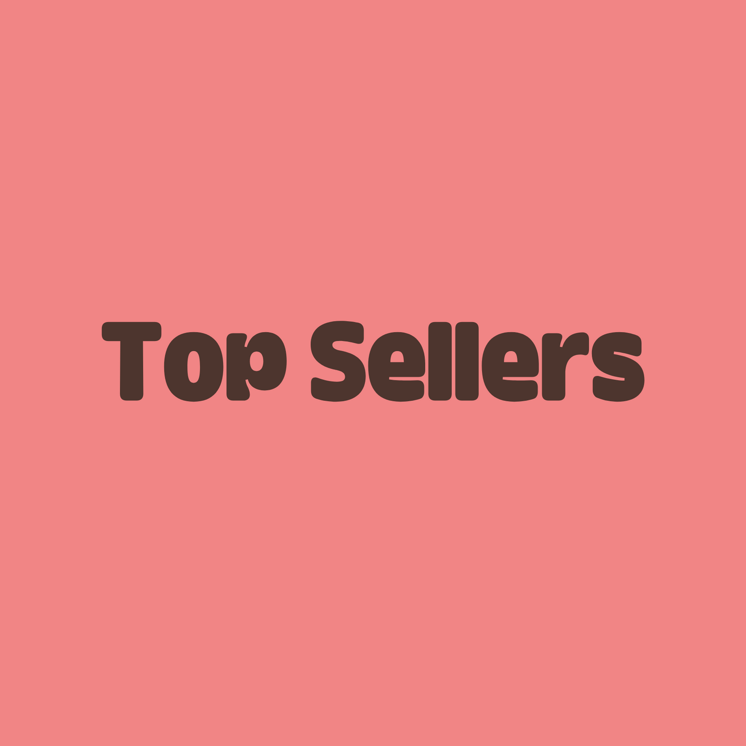 Top Sellers